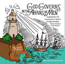 GOD GOVERNS IN THE AFFAIRS OF MEN ~ AUDIOBOOK CD patriotice history of America,american history,family activities,educational materials,audiobookCD,GodGovesn,historical stories