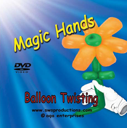 Magic Hands Balloon Twisting ~ DVD 